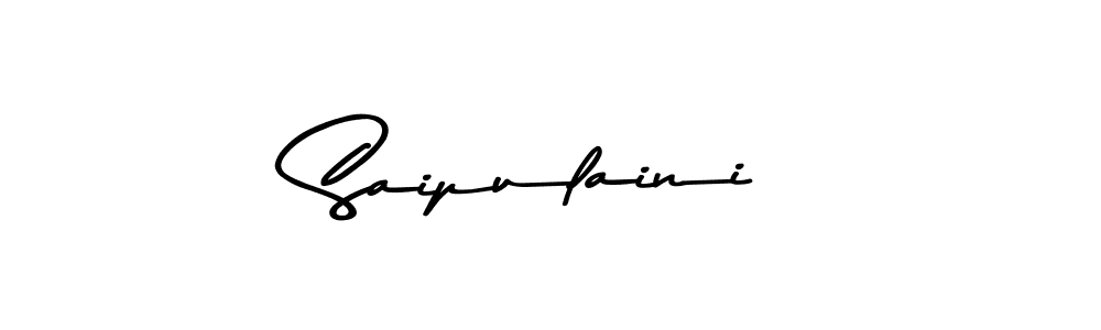 Design your own signature with our free online signature maker. With this signature software, you can create a handwritten (Asem Kandis PERSONAL USE) signature for name Saipulaini. Saipulaini signature style 9 images and pictures png