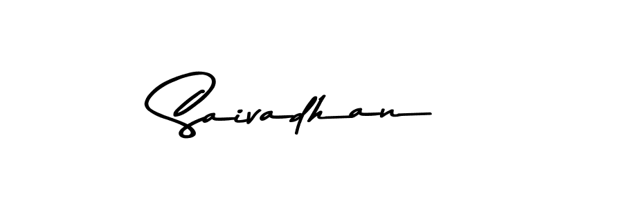 Make a beautiful signature design for name Saivadhan. Use this online signature maker to create a handwritten signature for free. Saivadhan signature style 9 images and pictures png