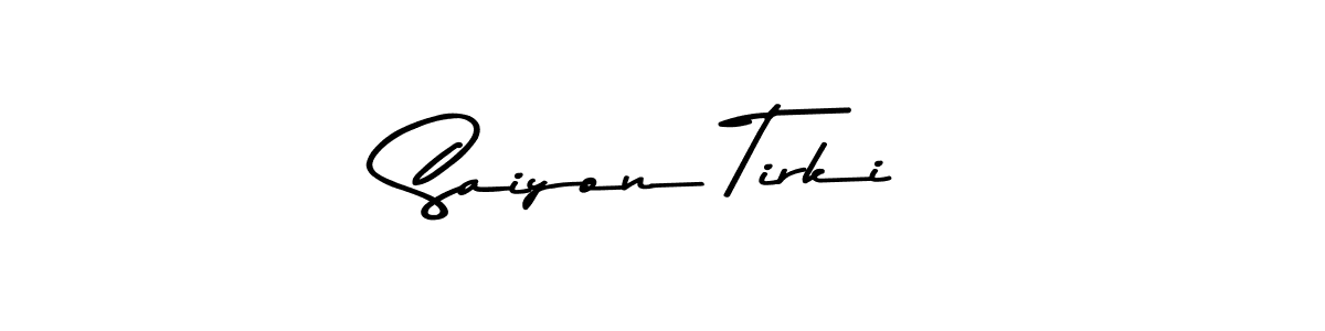 Make a short Saiyon Tirki signature style. Manage your documents anywhere anytime using Asem Kandis PERSONAL USE. Create and add eSignatures, submit forms, share and send files easily. Saiyon Tirki signature style 9 images and pictures png