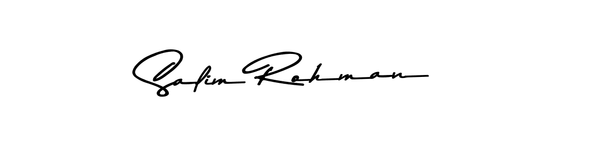 Salim Rohman stylish signature style. Best Handwritten Sign (Asem Kandis PERSONAL USE) for my name. Handwritten Signature Collection Ideas for my name Salim Rohman. Salim Rohman signature style 9 images and pictures png