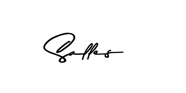 Use a signature maker to create a handwritten signature online. With this signature software, you can design (Asem Kandis PERSONAL USE) your own signature for name Salles. Salles signature style 9 images and pictures png