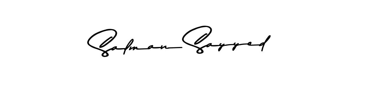 Make a beautiful signature design for name Salman Sayyed. With this signature (Asem Kandis PERSONAL USE) style, you can create a handwritten signature for free. Salman Sayyed signature style 9 images and pictures png