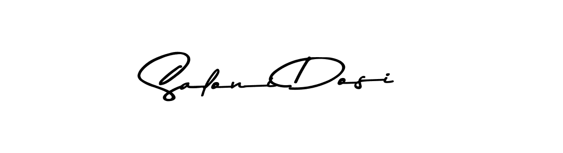 How to make Saloni Dosi signature? Asem Kandis PERSONAL USE is a professional autograph style. Create handwritten signature for Saloni Dosi name. Saloni Dosi signature style 9 images and pictures png