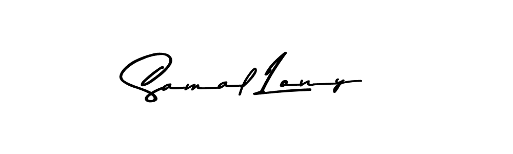 You should practise on your own different ways (Asem Kandis PERSONAL USE) to write your name (Samal Lony) in signature. don't let someone else do it for you. Samal Lony signature style 9 images and pictures png