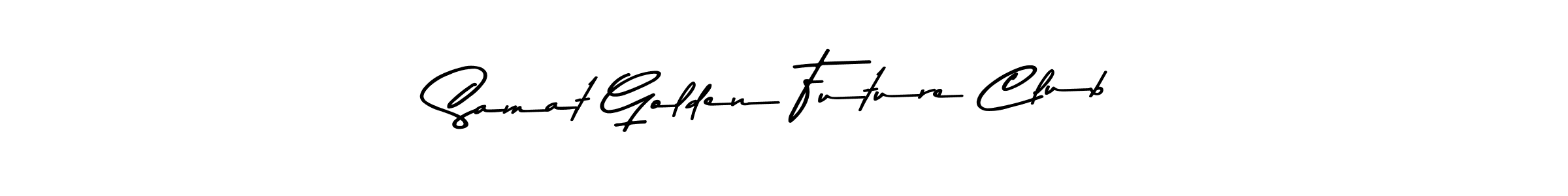 The best way (Asem Kandis PERSONAL USE) to make a short signature is to pick only two or three words in your name. The name Samat Golden Future Club include a total of six letters. For converting this name. Samat Golden Future Club signature style 9 images and pictures png