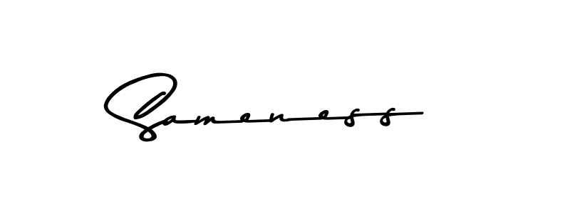 Check out images of Autograph of Sameness name. Actor Sameness Signature Style. Asem Kandis PERSONAL USE is a professional sign style online. Sameness signature style 9 images and pictures png