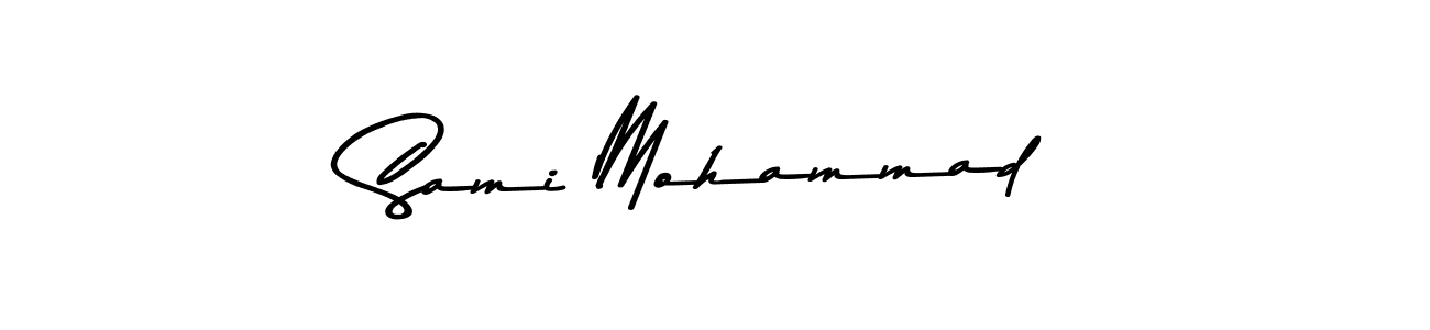 Create a beautiful signature design for name Sami Mohammad. With this signature (Asem Kandis PERSONAL USE) fonts, you can make a handwritten signature for free. Sami Mohammad signature style 9 images and pictures png