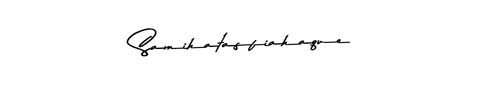 Make a beautiful signature design for name Samihatasfiahaque. With this signature (Asem Kandis PERSONAL USE) style, you can create a handwritten signature for free. Samihatasfiahaque signature style 9 images and pictures png