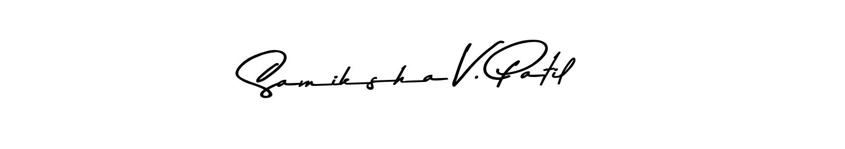 Design your own signature with our free online signature maker. With this signature software, you can create a handwritten (Asem Kandis PERSONAL USE) signature for name Samiksha V. Patil. Samiksha V. Patil signature style 9 images and pictures png