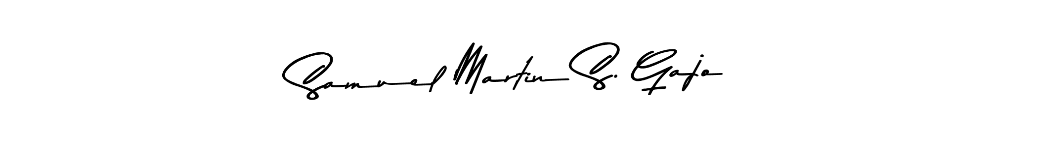 Best and Professional Signature Style for Samuel Martin S. Gajo. Asem Kandis PERSONAL USE Best Signature Style Collection. Samuel Martin S. Gajo signature style 9 images and pictures png