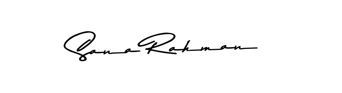 Use a signature maker to create a handwritten signature online. With this signature software, you can design (Asem Kandis PERSONAL USE) your own signature for name Sana Rahman. Sana Rahman signature style 9 images and pictures png