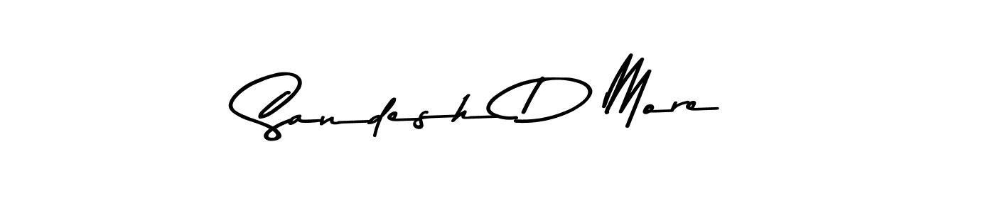 Once you've used our free online signature maker to create your best signature Asem Kandis PERSONAL USE style, it's time to enjoy all of the benefits that Sandesh D More name signing documents. Sandesh D More signature style 9 images and pictures png