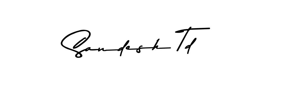 Make a beautiful signature design for name Sandesh Td. Use this online signature maker to create a handwritten signature for free. Sandesh Td signature style 9 images and pictures png