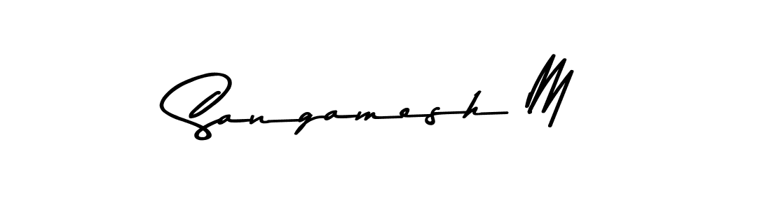 Make a beautiful signature design for name Sangamesh M. With this signature (Asem Kandis PERSONAL USE) style, you can create a handwritten signature for free. Sangamesh M signature style 9 images and pictures png