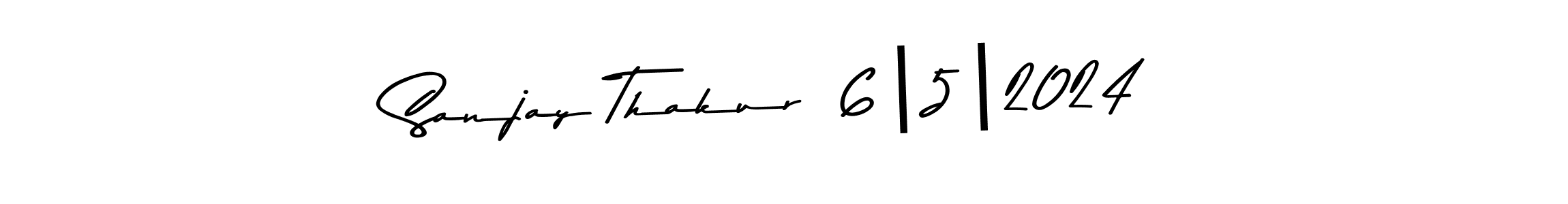 Design your own signature with our free online signature maker. With this signature software, you can create a handwritten (Asem Kandis PERSONAL USE) signature for name Sanjay Thakur  6|5|2024. Sanjay Thakur  6|5|2024 signature style 9 images and pictures png