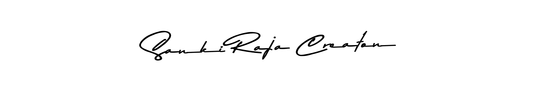 Create a beautiful signature design for name Sanki Raja Creaton. With this signature (Asem Kandis PERSONAL USE) fonts, you can make a handwritten signature for free. Sanki Raja Creaton signature style 9 images and pictures png