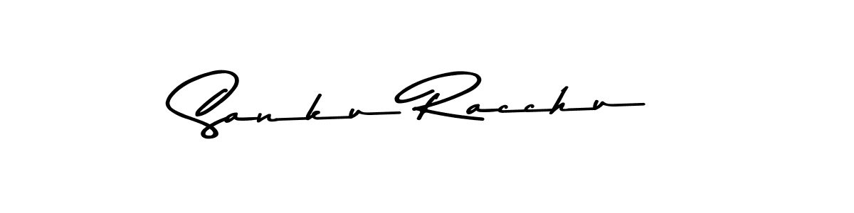 Use a signature maker to create a handwritten signature online. With this signature software, you can design (Asem Kandis PERSONAL USE) your own signature for name Sanku Racchu. Sanku Racchu signature style 9 images and pictures png