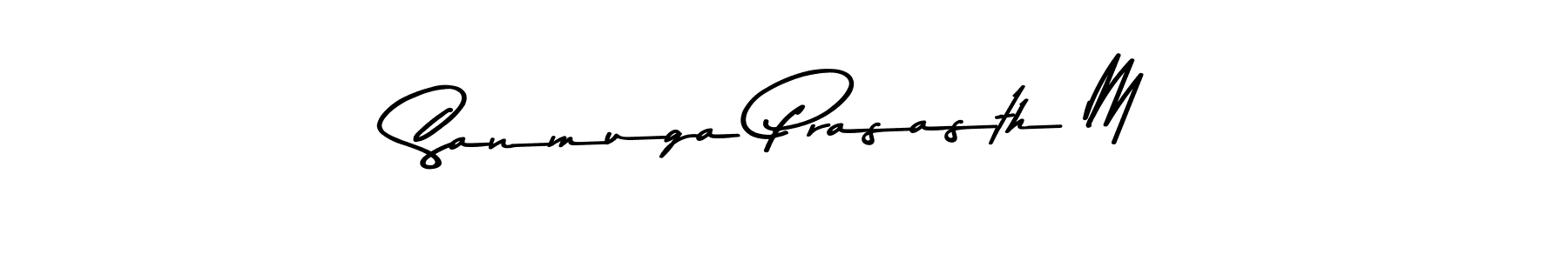 You should practise on your own different ways (Asem Kandis PERSONAL USE) to write your name (Sanmuga Prasasth M) in signature. don't let someone else do it for you. Sanmuga Prasasth M signature style 9 images and pictures png