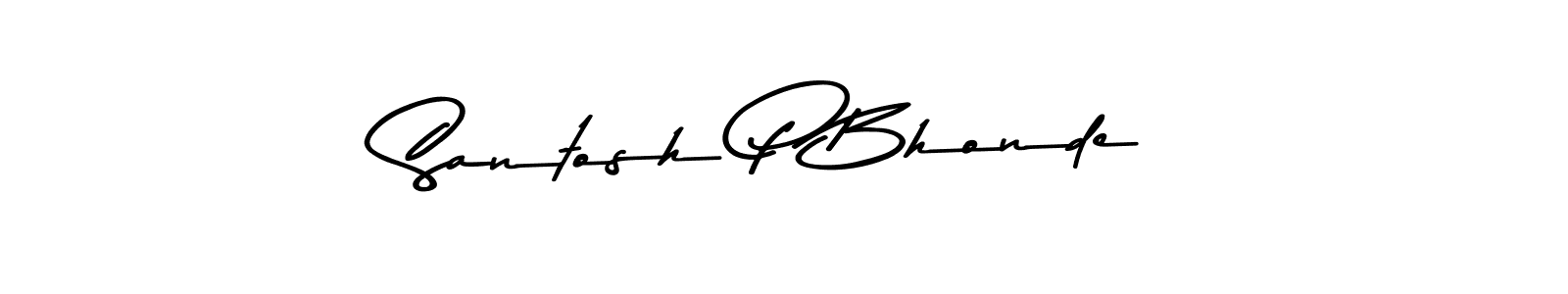 Use a signature maker to create a handwritten signature online. With this signature software, you can design (Asem Kandis PERSONAL USE) your own signature for name Santosh P Bhonde. Santosh P Bhonde signature style 9 images and pictures png