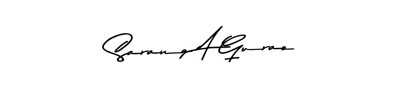 You should practise on your own different ways (Asem Kandis PERSONAL USE) to write your name (Sarang A Gurao) in signature. don't let someone else do it for you. Sarang A Gurao signature style 9 images and pictures png