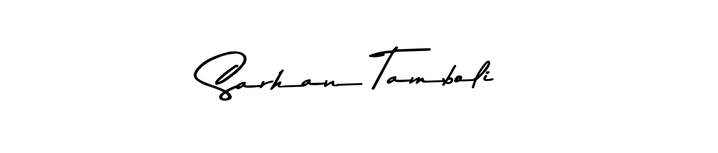 It looks lik you need a new signature style for name Sarhan Tamboli. Design unique handwritten (Asem Kandis PERSONAL USE) signature with our free signature maker in just a few clicks. Sarhan Tamboli signature style 9 images and pictures png