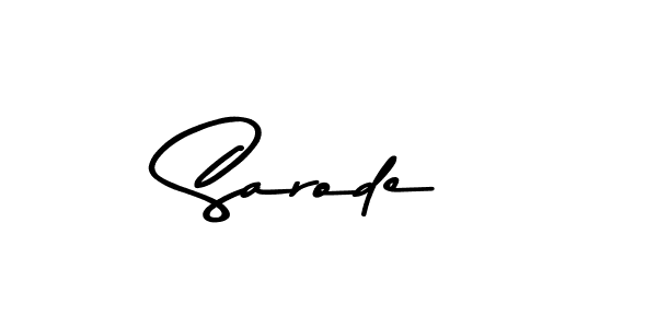 Create a beautiful signature design for name Sarode. With this signature (Asem Kandis PERSONAL USE) fonts, you can make a handwritten signature for free. Sarode signature style 9 images and pictures png