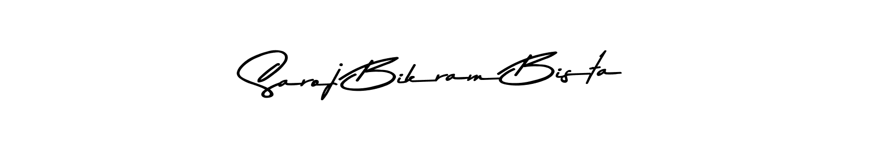 Design your own signature with our free online signature maker. With this signature software, you can create a handwritten (Asem Kandis PERSONAL USE) signature for name Saroj Bikram Bista. Saroj Bikram Bista signature style 9 images and pictures png
