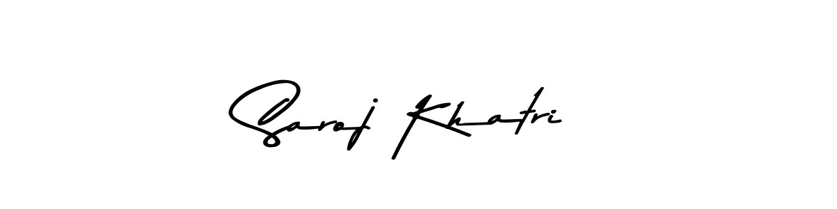 Use a signature maker to create a handwritten signature online. With this signature software, you can design (Asem Kandis PERSONAL USE) your own signature for name Saroj Khatri. Saroj Khatri signature style 9 images and pictures png