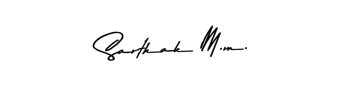 Create a beautiful signature design for name Sarthak M.m.. With this signature (Asem Kandis PERSONAL USE) fonts, you can make a handwritten signature for free. Sarthak M.m. signature style 9 images and pictures png