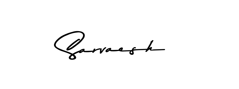 Use a signature maker to create a handwritten signature online. With this signature software, you can design (Asem Kandis PERSONAL USE) your own signature for name Sarvaesh. Sarvaesh signature style 9 images and pictures png