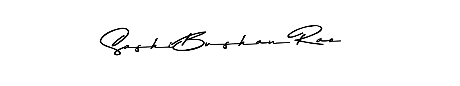 How to make Sashi Bushan Rao name signature. Use Asem Kandis PERSONAL USE style for creating short signs online. This is the latest handwritten sign. Sashi Bushan Rao signature style 9 images and pictures png