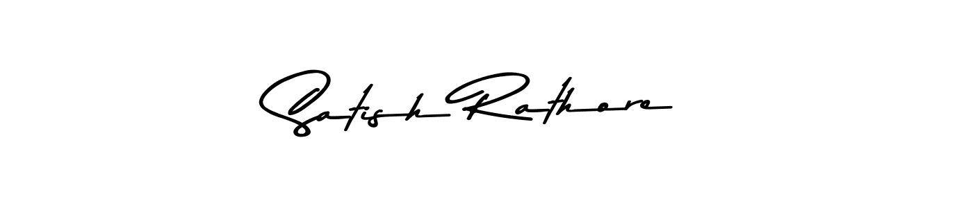 Make a beautiful signature design for name Satish Rathore. With this signature (Asem Kandis PERSONAL USE) style, you can create a handwritten signature for free. Satish Rathore signature style 9 images and pictures png