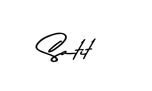 Use a signature maker to create a handwritten signature online. With this signature software, you can design (Asem Kandis PERSONAL USE) your own signature for name Satit. Satit signature style 9 images and pictures png