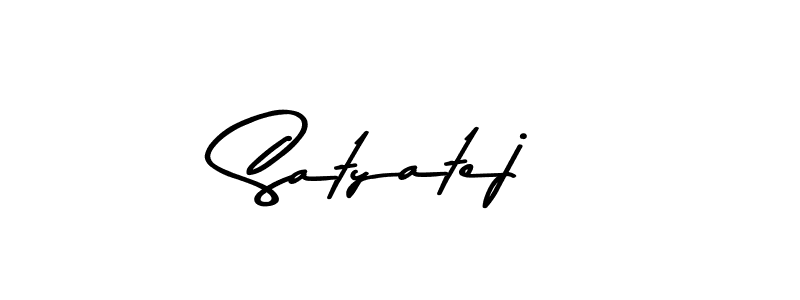 Create a beautiful signature design for name Satyatej. With this signature (Asem Kandis PERSONAL USE) fonts, you can make a handwritten signature for free. Satyatej signature style 9 images and pictures png