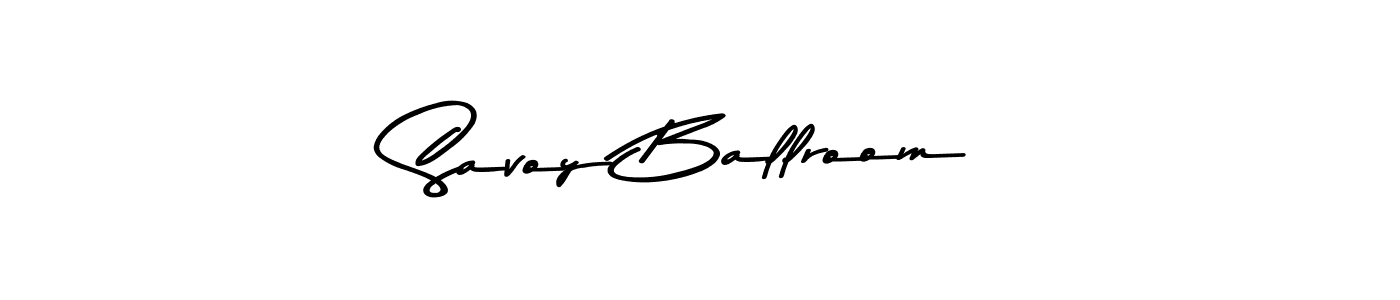 Once you've used our free online signature maker to create your best signature Asem Kandis PERSONAL USE style, it's time to enjoy all of the benefits that Savoy Ballroom name signing documents. Savoy Ballroom signature style 9 images and pictures png