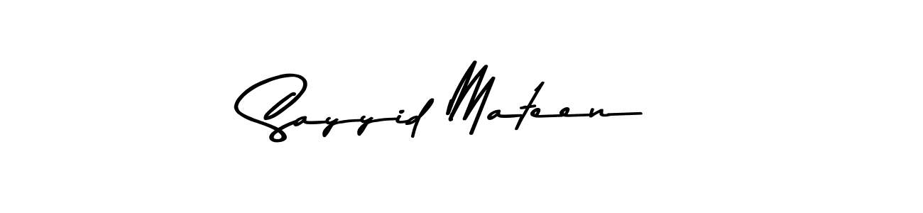 Design your own signature with our free online signature maker. With this signature software, you can create a handwritten (Asem Kandis PERSONAL USE) signature for name Sayyid Mateen. Sayyid Mateen signature style 9 images and pictures png