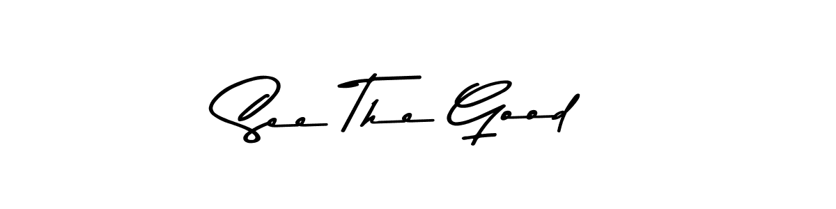 You should practise on your own different ways (Asem Kandis PERSONAL USE) to write your name (See The Good) in signature. don't let someone else do it for you. See The Good signature style 9 images and pictures png