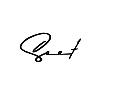 Make a beautiful signature design for name Seet. With this signature (Asem Kandis PERSONAL USE) style, you can create a handwritten signature for free. Seet signature style 9 images and pictures png