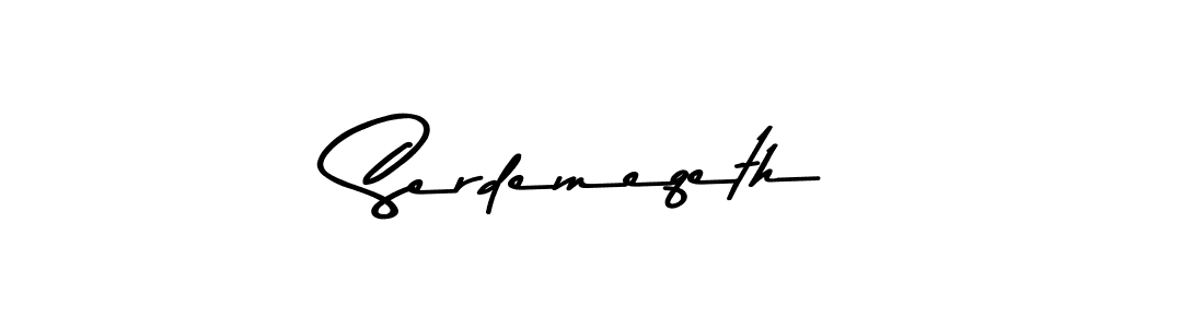 Here are the top 10 professional signature styles for the name Serdemeqeth. These are the best autograph styles you can use for your name. Serdemeqeth signature style 9 images and pictures png
