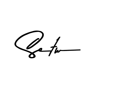 Make a beautiful signature design for name Setw. With this signature (Asem Kandis PERSONAL USE) style, you can create a handwritten signature for free. Setw signature style 9 images and pictures png