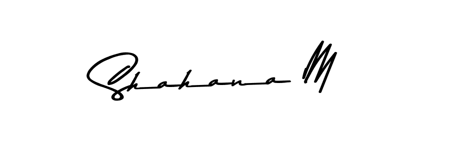 Make a beautiful signature design for name Shahana M. Use this online signature maker to create a handwritten signature for free. Shahana M signature style 9 images and pictures png