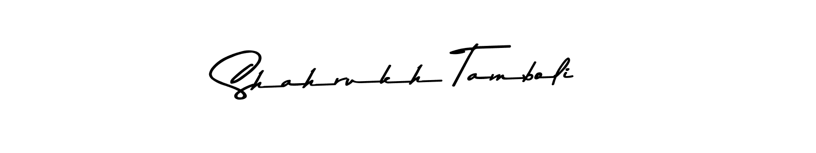 Shahrukh Tamboli stylish signature style. Best Handwritten Sign (Asem Kandis PERSONAL USE) for my name. Handwritten Signature Collection Ideas for my name Shahrukh Tamboli. Shahrukh Tamboli signature style 9 images and pictures png