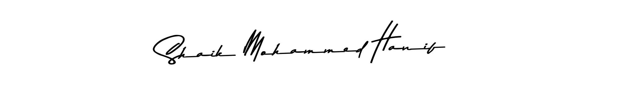 Shaik Mohammed Hanif stylish signature style. Best Handwritten Sign (Asem Kandis PERSONAL USE) for my name. Handwritten Signature Collection Ideas for my name Shaik Mohammed Hanif. Shaik Mohammed Hanif signature style 9 images and pictures png