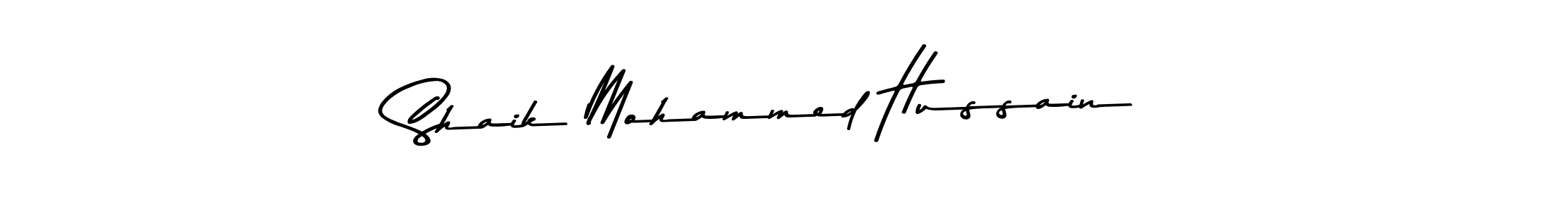 Make a beautiful signature design for name Shaik Mohammed Hussain. With this signature (Asem Kandis PERSONAL USE) style, you can create a handwritten signature for free. Shaik Mohammed Hussain signature style 9 images and pictures png