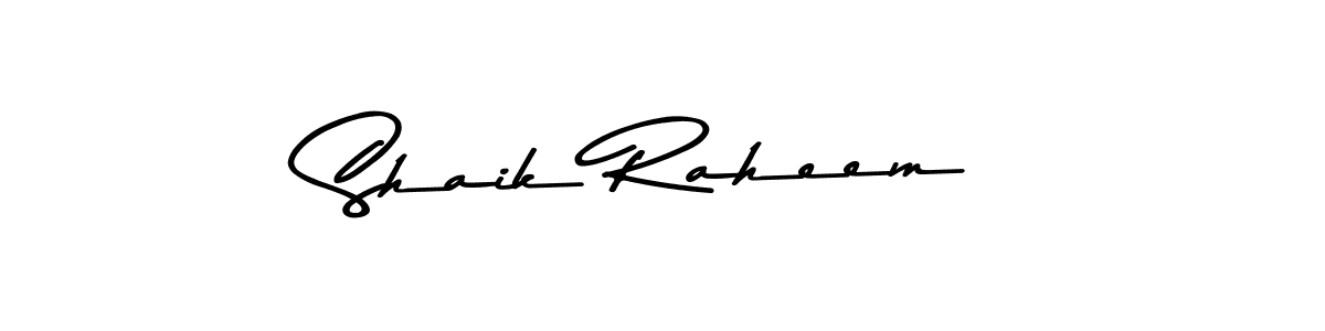 Design your own signature with our free online signature maker. With this signature software, you can create a handwritten (Asem Kandis PERSONAL USE) signature for name Shaik Raheem. Shaik Raheem signature style 9 images and pictures png