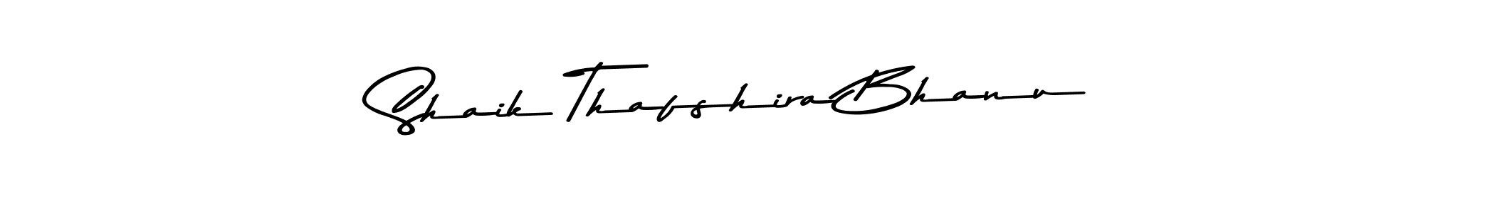 Design your own signature with our free online signature maker. With this signature software, you can create a handwritten (Asem Kandis PERSONAL USE) signature for name Shaik Thafshira Bhanu. Shaik Thafshira Bhanu signature style 9 images and pictures png