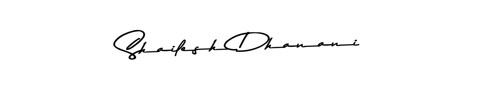 Shailesh Dhanani stylish signature style. Best Handwritten Sign (Asem Kandis PERSONAL USE) for my name. Handwritten Signature Collection Ideas for my name Shailesh Dhanani. Shailesh Dhanani signature style 9 images and pictures png