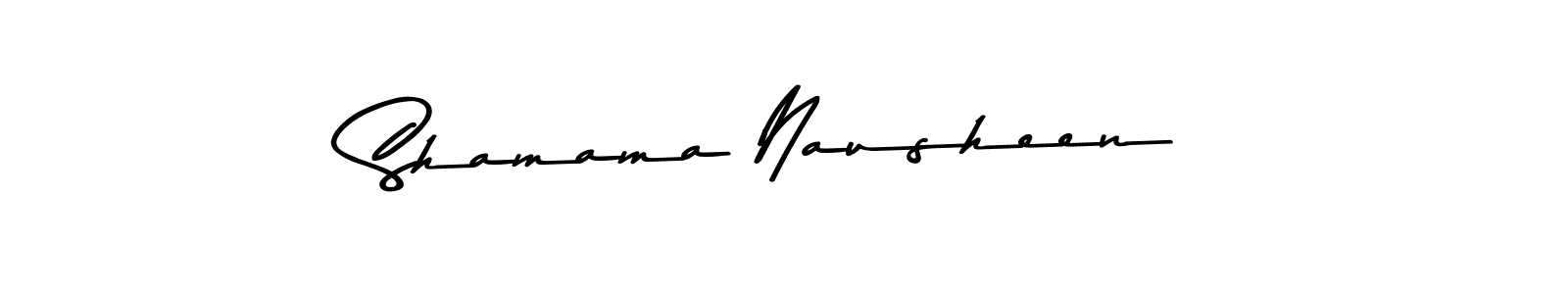 Use a signature maker to create a handwritten signature online. With this signature software, you can design (Asem Kandis PERSONAL USE) your own signature for name Shamama Nausheen. Shamama Nausheen signature style 9 images and pictures png