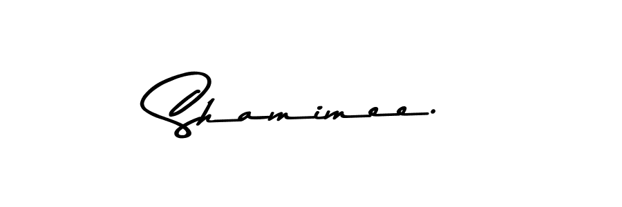 Use a signature maker to create a handwritten signature online. With this signature software, you can design (Asem Kandis PERSONAL USE) your own signature for name Shamimee.. Shamimee. signature style 9 images and pictures png