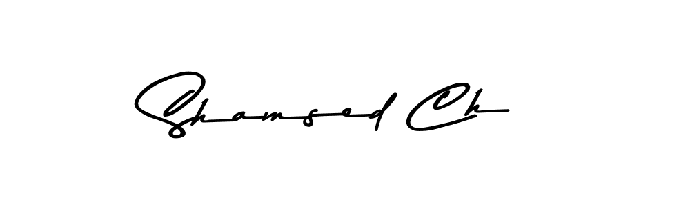 Make a beautiful signature design for name Shamsed Ch. With this signature (Asem Kandis PERSONAL USE) style, you can create a handwritten signature for free. Shamsed Ch signature style 9 images and pictures png